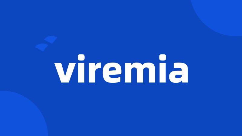 viremia