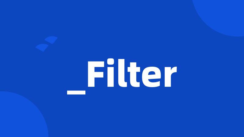 _Filter