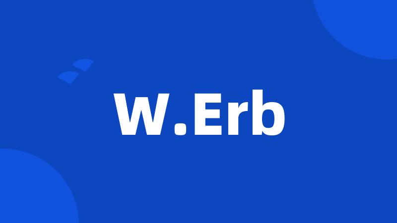 W.Erb