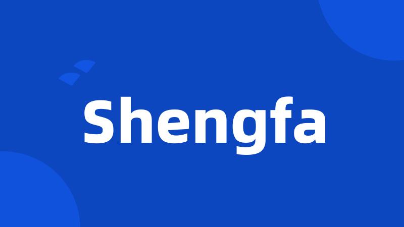 Shengfa
