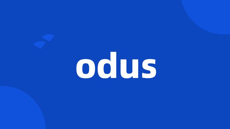 odus