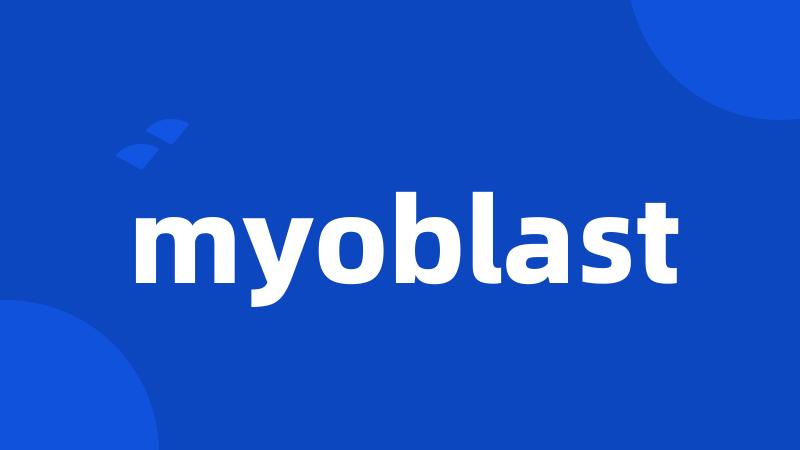 myoblast