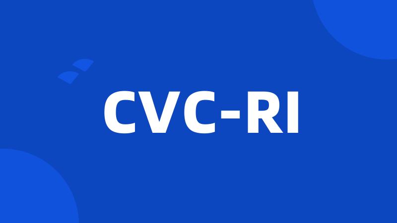 CVC-RI