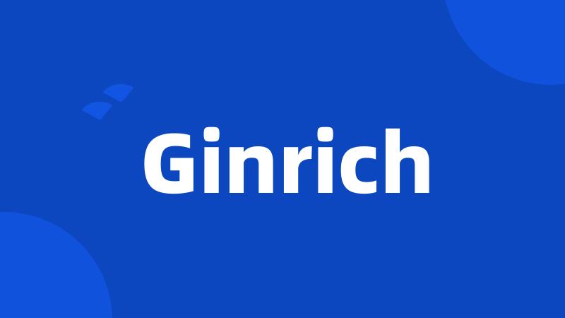 Ginrich
