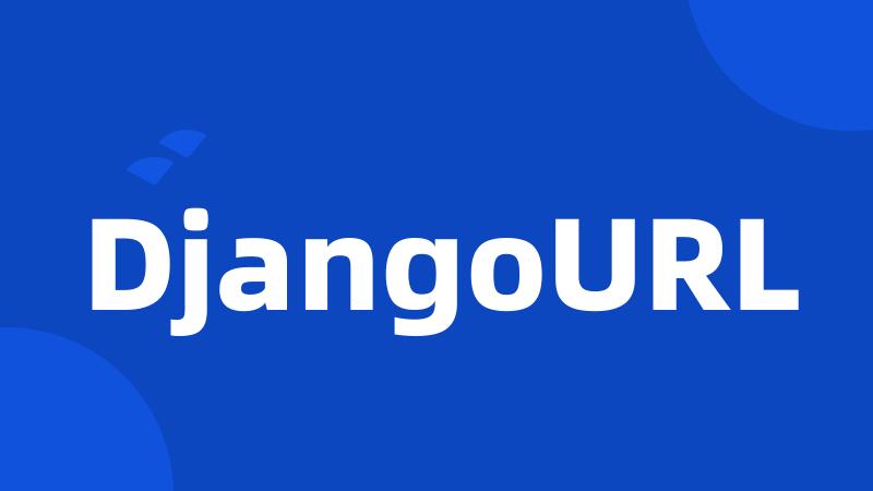 DjangoURL