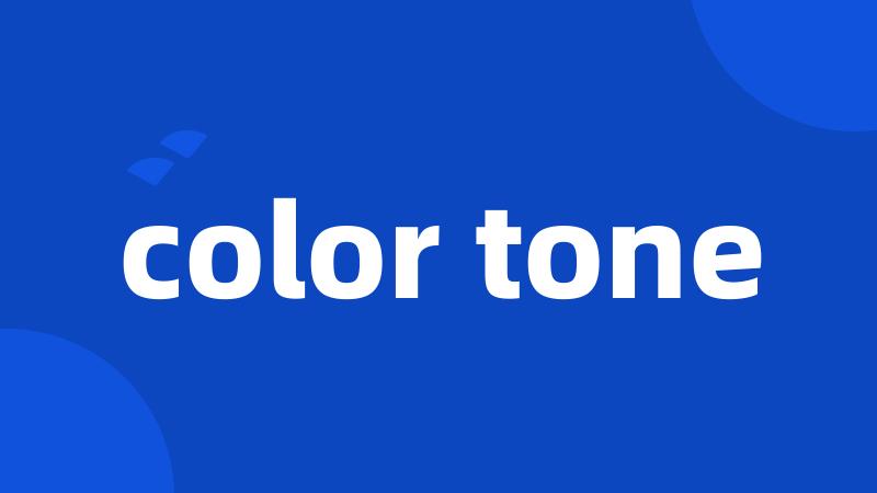 color tone