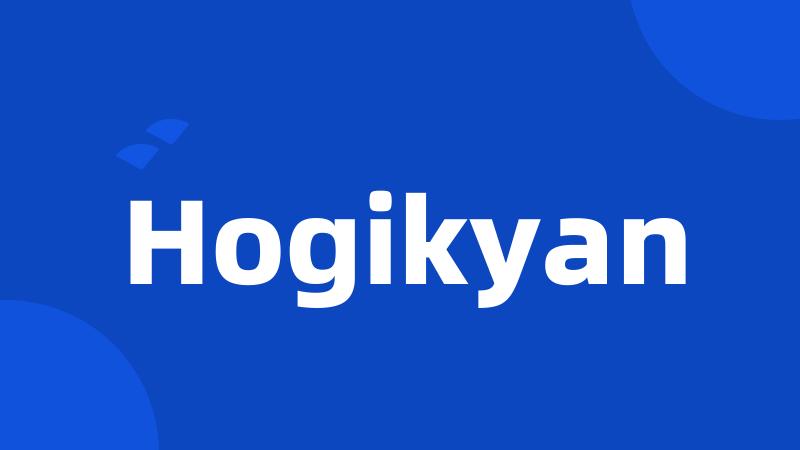 Hogikyan