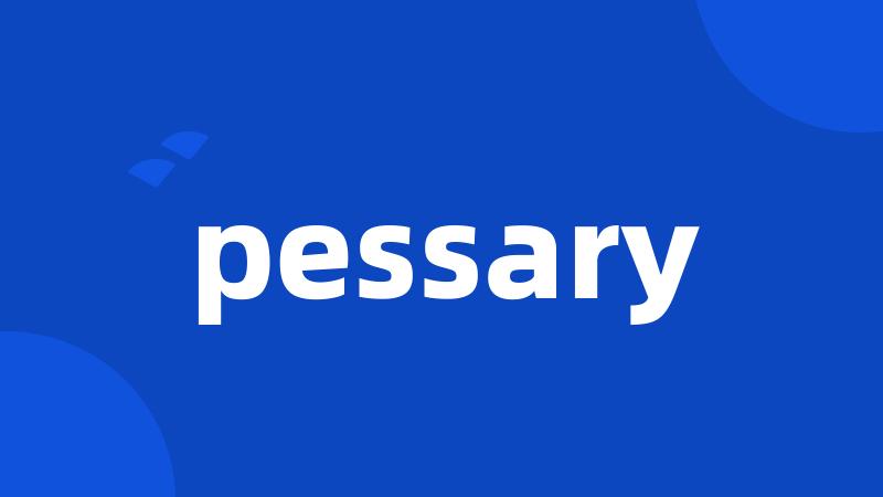 pessary