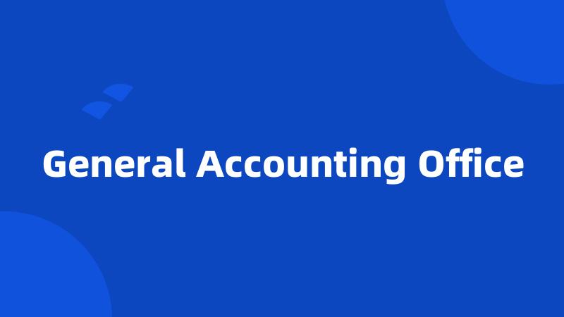 General Accounting Office