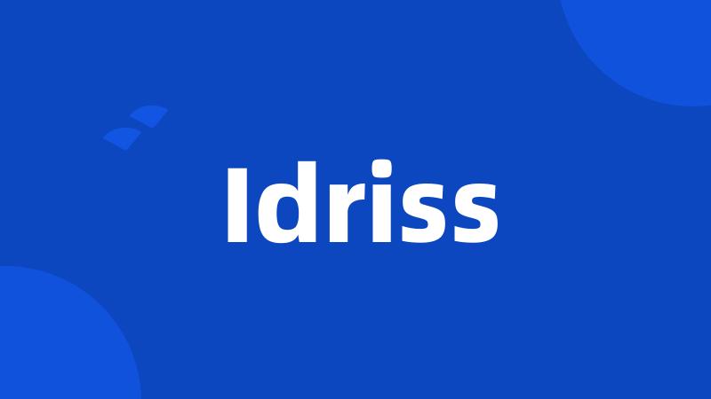 Idriss