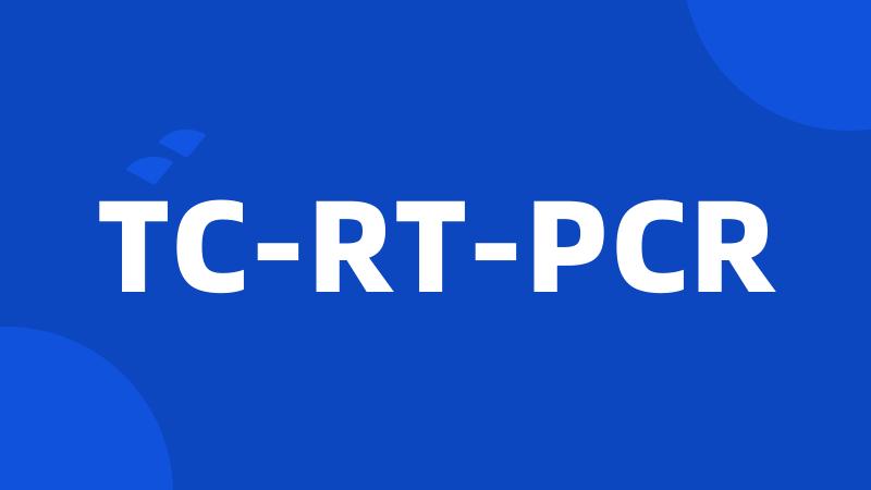 TC-RT-PCR