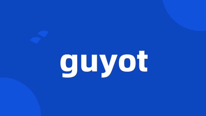 guyot