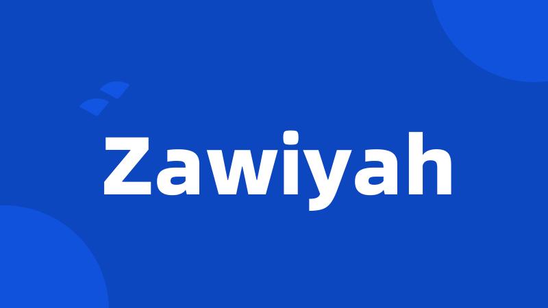 Zawiyah