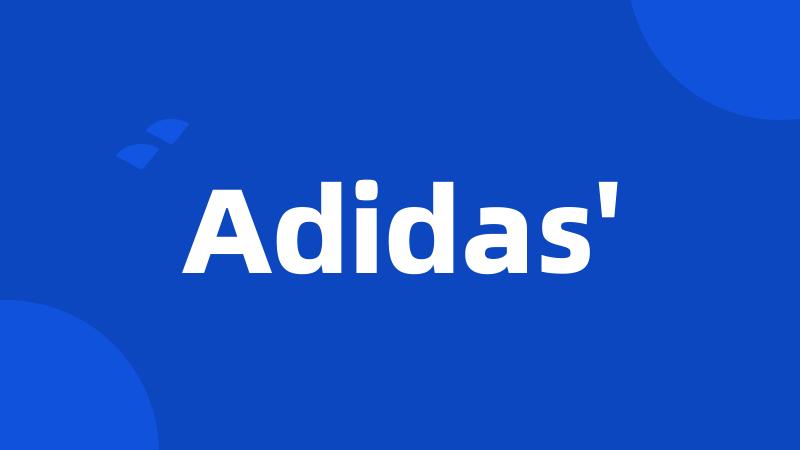 Adidas'