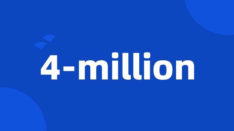 4-million