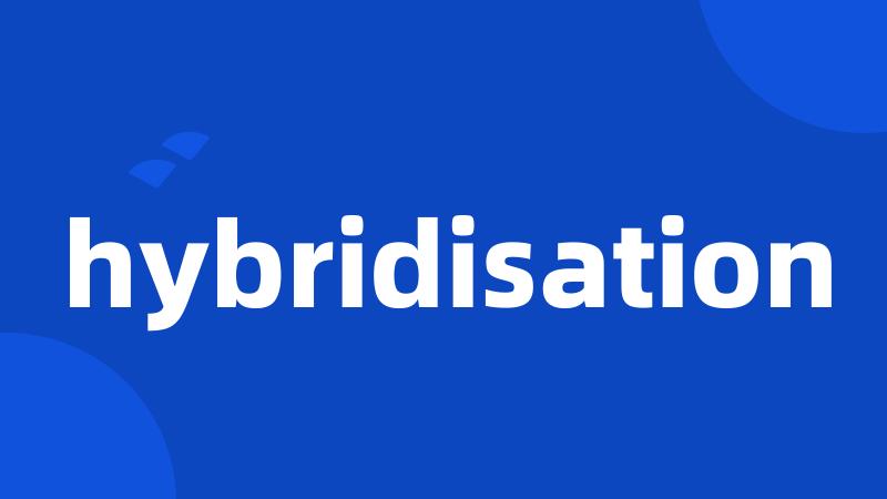 hybridisation