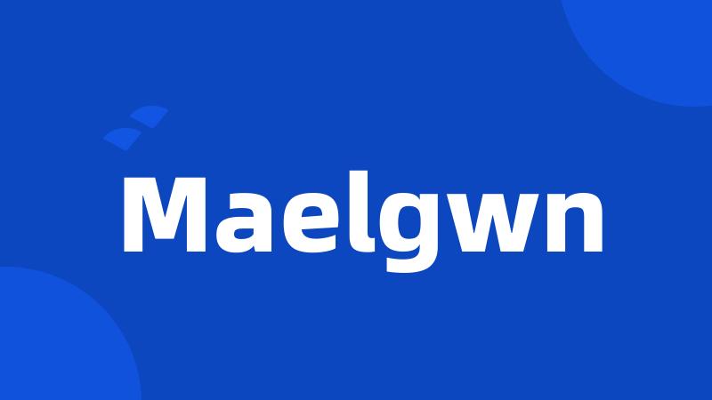 Maelgwn