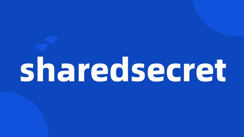 sharedsecret