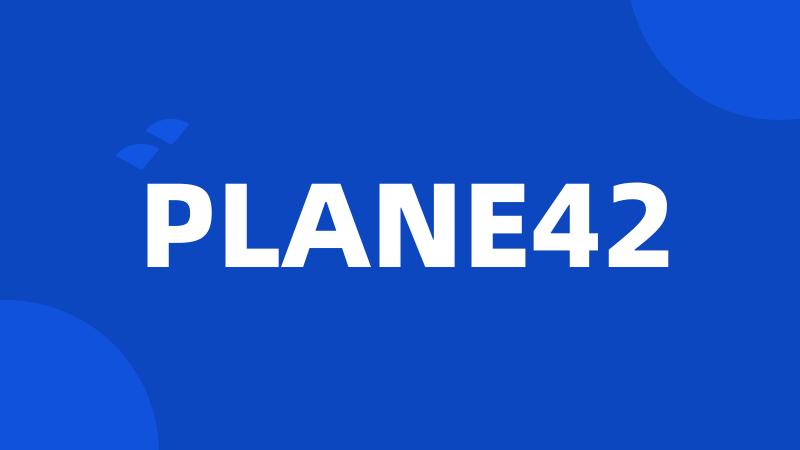 PLANE42