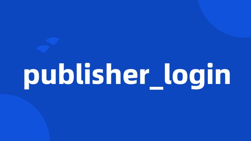 publisher_login