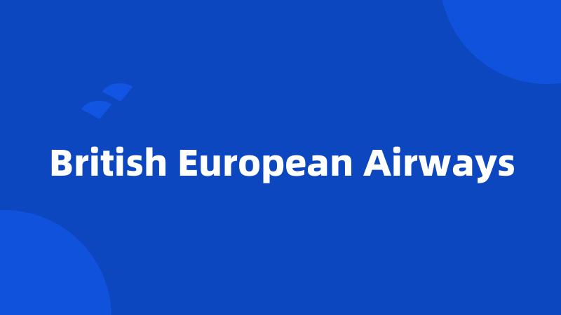 British European Airways