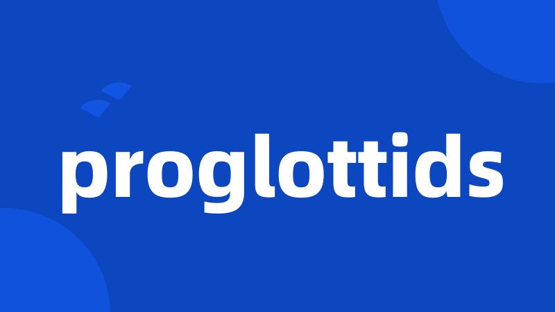 proglottids