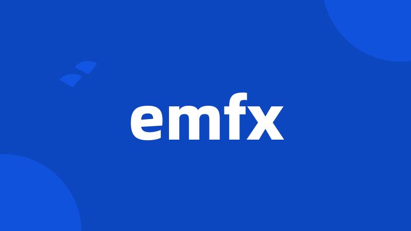 emfx