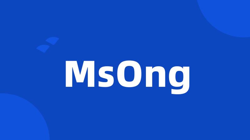 MsOng