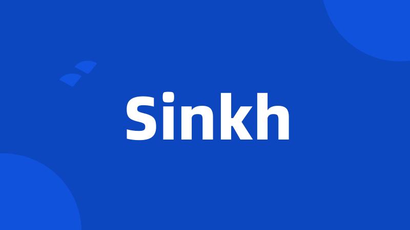 Sinkh