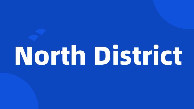 North District