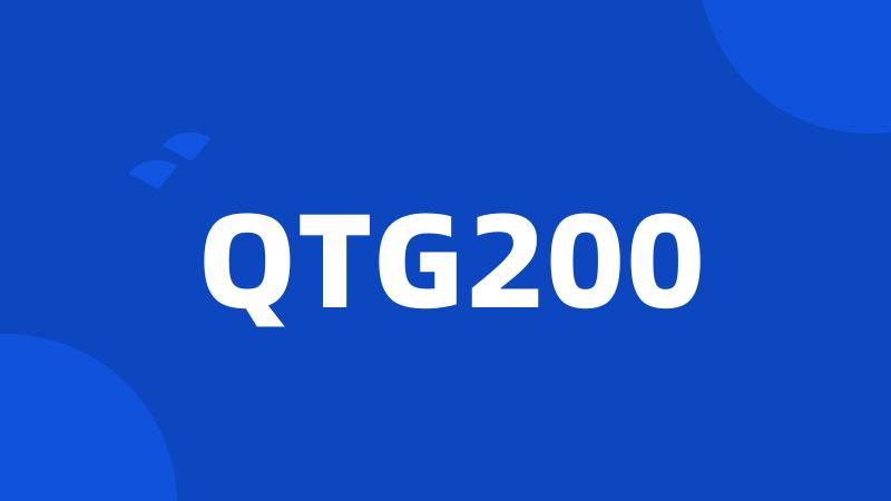 QTG200