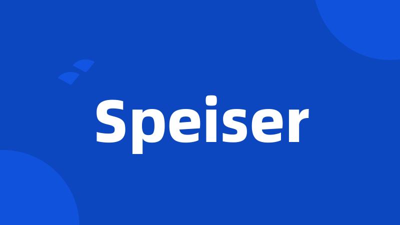 Speiser