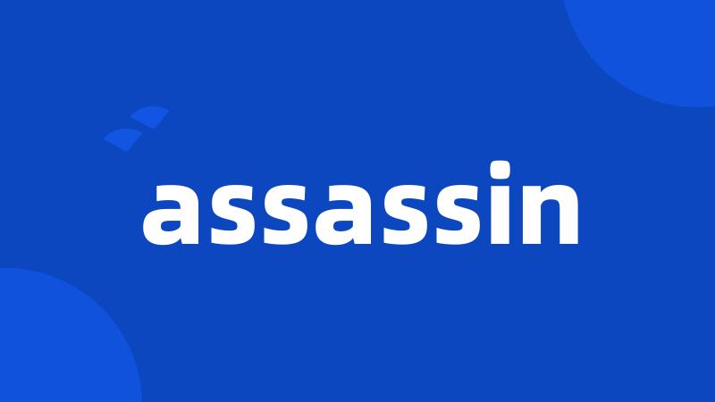 assassin