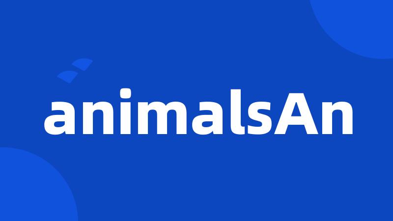 animalsAn