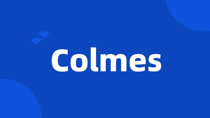 Colmes