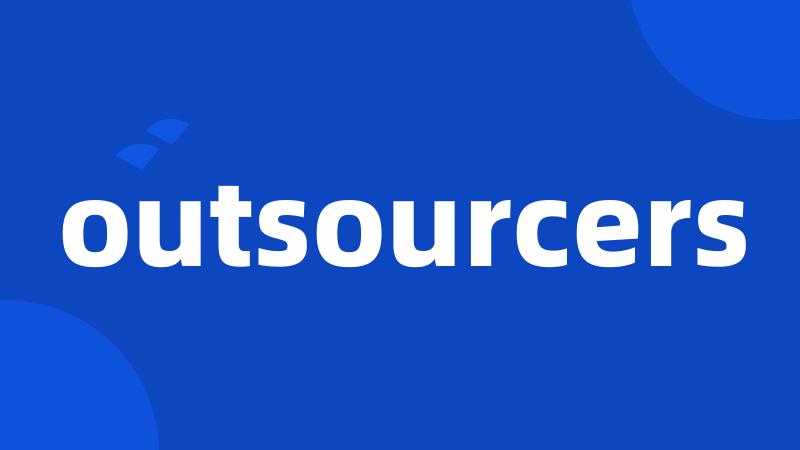 outsourcers