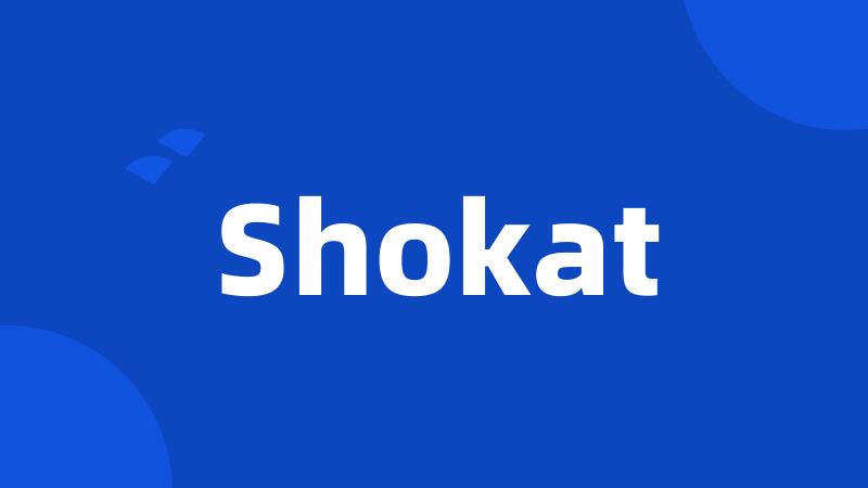 Shokat