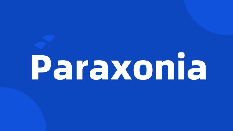 Paraxonia