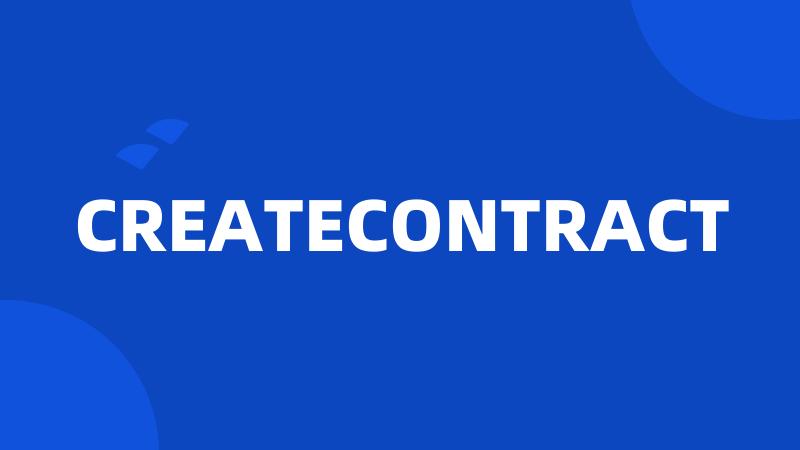 CREATECONTRACT