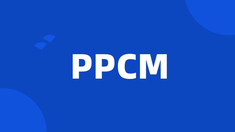 PPCM