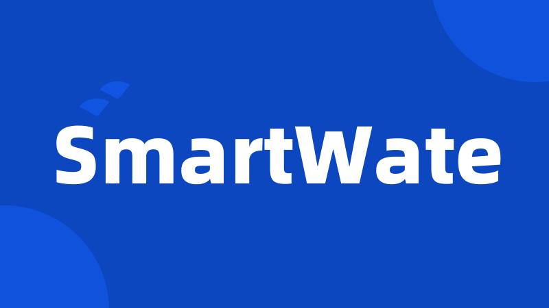 SmartWate