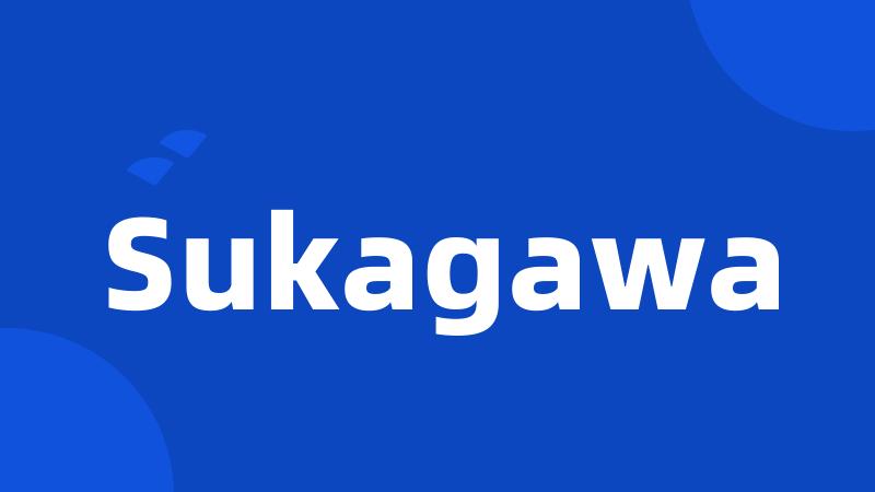 Sukagawa