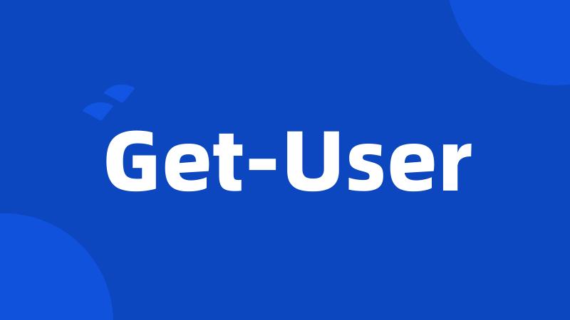 Get-User