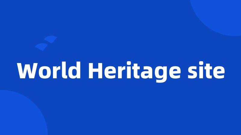 World Heritage site
