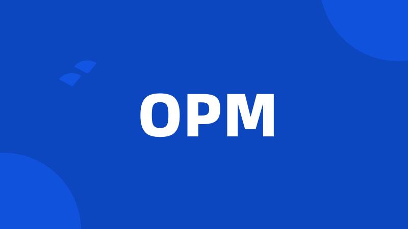 OPM