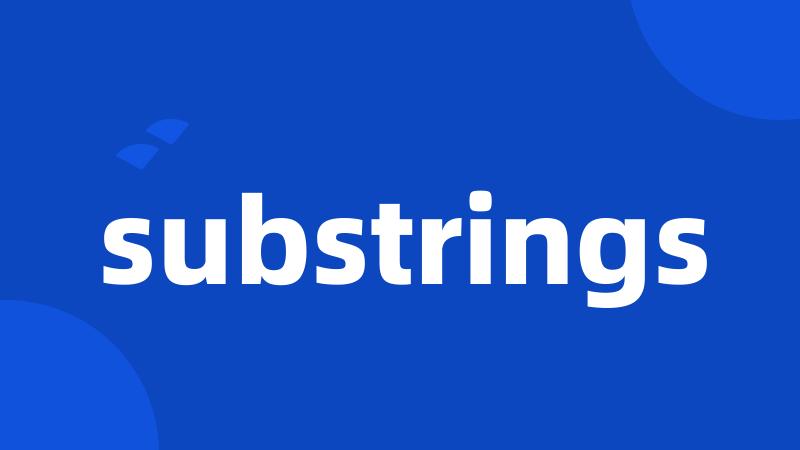 substrings