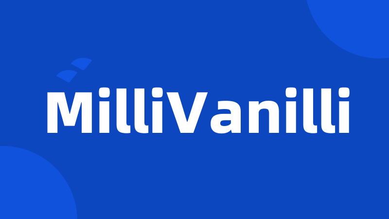 MilliVanilli