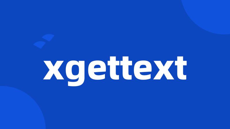 xgettext