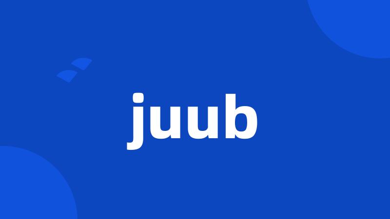 juub