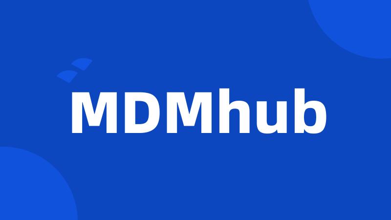 MDMhub